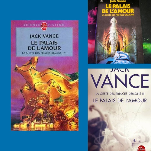 La Geste des Princes-Démons tome 3 : Le Palais de l'amour collage 